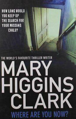 Where are You Now? by Mary Higgins Clark