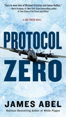 Protocol Zero by James Abel