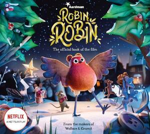 Robin Robin by Aardman Animations