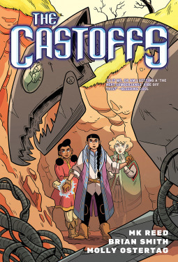 The Castoffs, V.1: Mage Against the Machine by Brian Smith, MK Reed, Wyeth Yates, Molly Knox Ostertag