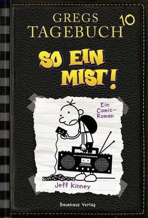 So ein Mist! by Jeff Kinney