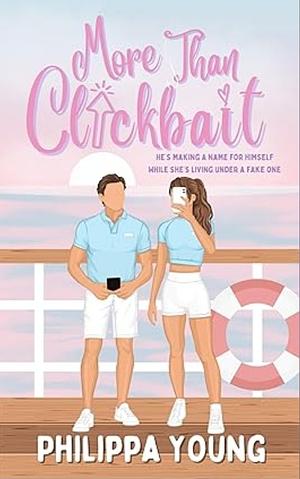 More Than Clickbait by Philippa Young