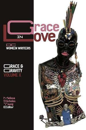 Grace in Love by Melissa Scholes Young