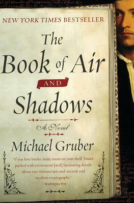 The Book of Air and Shadows by Michael Gruber