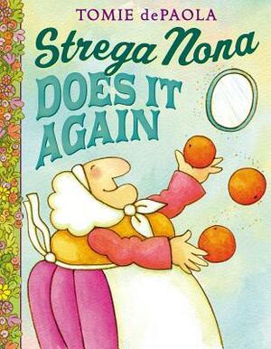 Strega Nona Does It Again by Tomie dePaola