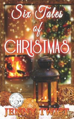 Six Tales of Christmas by Jenny Twist