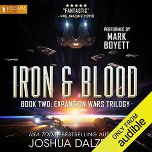 Iron & Blood by Joshua Dalzelle