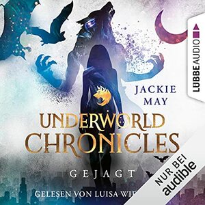 Gejagt: Underworld Chronicles 2 by Jackie May