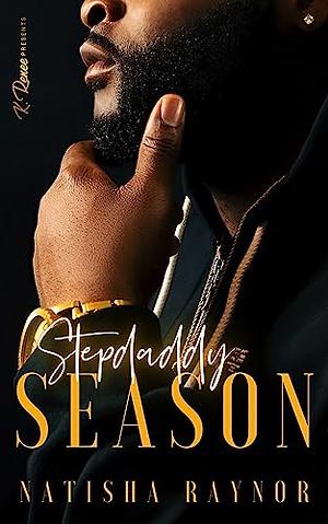 Stepdaddy Season by Natisha Raynor