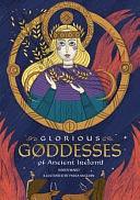 Glorious Goddesses by Karen Ward