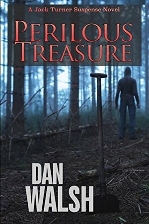 Perilous Treasure by Dan Walsh