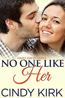 No One Like Her by Cindy Kirk, Cindy Kirk