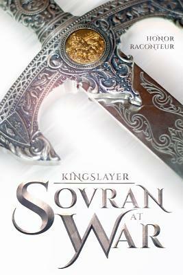 Sovran at War by Honor Raconteur