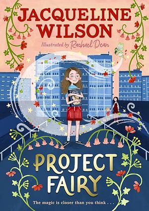 Project Fairy by Jacqueline Wilson