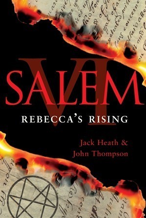 Rebecca's Rising by Jack Heath, John Thompson