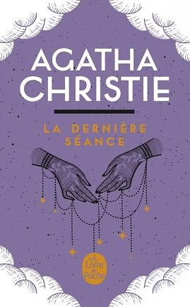 La Dernière Séance by Agatha Christie