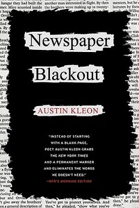 Newspaper Blackout by Austin Kleon