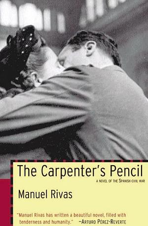 The Carpenter's Pencil by Dolores Vilavedra, Manuel Rivas