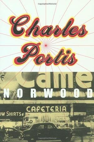 Norwood by Charles Portis