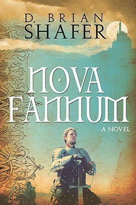 Nova Fannum by D. Brian Shafer