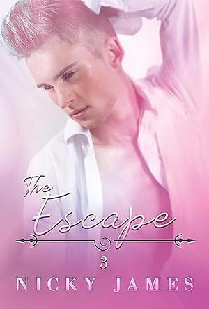 The Escape: Soren's Saga by Nicky James