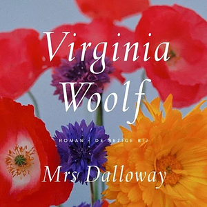 Mrs. Dalloway by Virginia Woolf