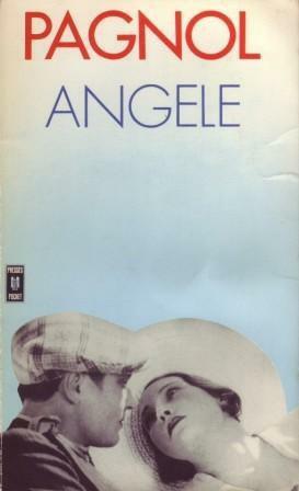 Angèle by Marcel Pagnol