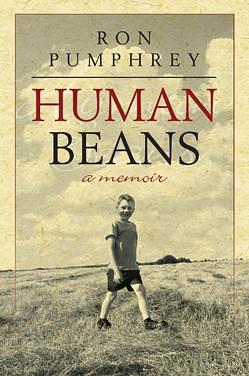 Human Beans by Ron Pumphrey, Ron Pumphrey