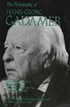 The Philosophy of Hans-Georg Gadamer, Volume 24 by Lewis Edwin Hahn