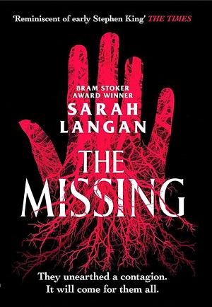 The Missing by Sarah Langan