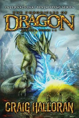 The Chronicles of Dragon: Special Edition (Series #1, Books 1 thru 5) by Craig Halloran