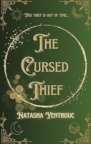 The Cursed Thief by Natasha Yentrouc