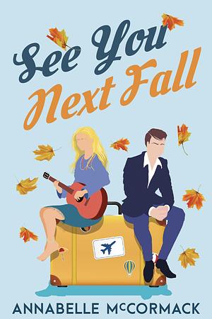 See You Next Fall by Annabelle McCormack