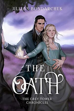 The Oath by Jillian Bondarchuk