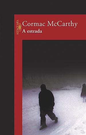 A Estrada by Cormac McCarthy