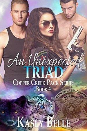An Unexpected Triad by Kasey Belle