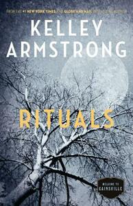 Rituals: The Cainsville Series by Kelley Armstrong