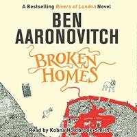 Broken Homes by Ben Aaronovitch