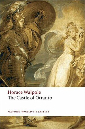 The Castle of Otranto by Horace Walpole