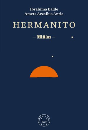 Hermanito by Ibrahima Balde, Amets Arzallus Antia