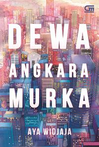 Dewa Angkara Murka by Aya Widjaja