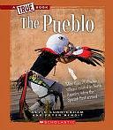 The Pueblo by Kevin Cunningham, Peter Benoit