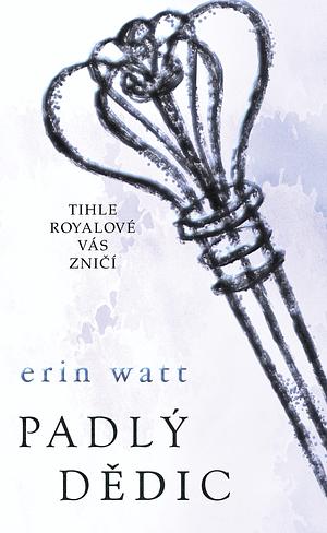 Poskvrněná koruna (bonusovou novelu) by Erin Watt