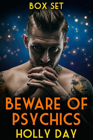 Beware of Psychics by Holly Day