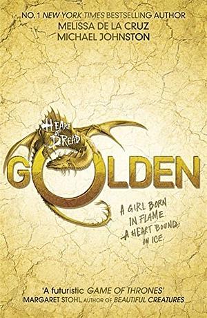 Golden by Michael Johnston, Melissa de la Cruz