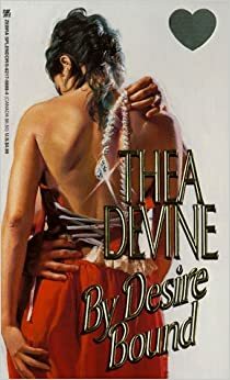 By Desire Bound by Thea Devine