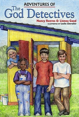 Adventures of the God Detectives by Linnea Good, Nancy Reeves