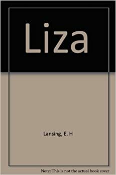Liza by Dorothy Bayley Morse, Elisabeth Hubbard Lansing