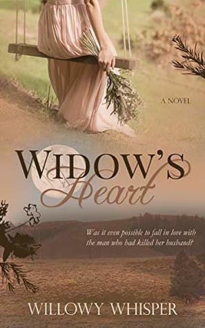Widow's Heart by Willowy Whisper