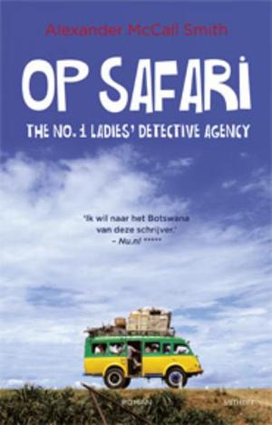 Op safari by Alexander McCall Smith